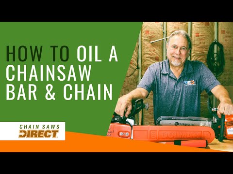 How to Oil a Chainsaw Bar and Chain